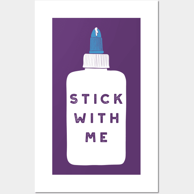Stick with Me Wall Art by Alissa Carin